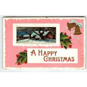 Happy Christmas Postcard Embossed Holly Leaves Gold Bells 1912 Barton Spooner